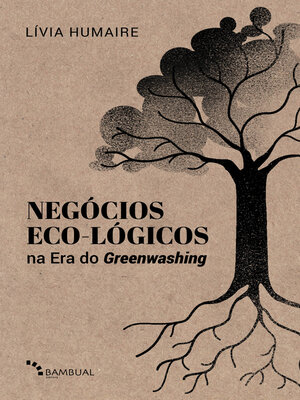 cover image of Negócios eco-lógicos na era do greenwashing